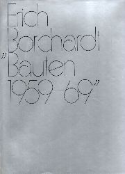 Borchardt,Erich  Erich Borchardt Bauten 1959 - 69 