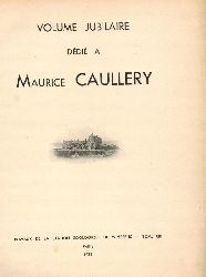 Caullery,Maurice  Volume jubilaire ddi  Maurice Caullery 