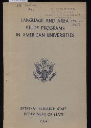 Moses,Larry  Language and Area study Programs in American Universities 