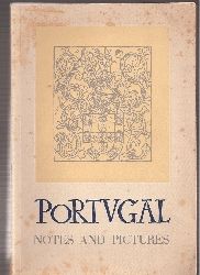 Portugal  Notes and Pictures (Bildband) 