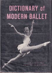 Gadan,Francis and Maillard,Robert  Dictionary of Modern Ballet 