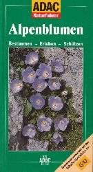 Hensel,Wolfgang  Alpenblumen bestimmen - erleben - schtzen 