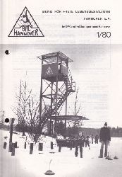 Bund für Freie Lebensgestaltung Hannover e.V.  Mitgliederzeitschrift für das Jahr 1980 Heft 1 bis 12 (12 Hefte) 