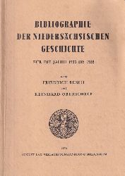 Busch,Friedrich und Reinhard Oberschelp  Bibliographie der niederschsischen Geschichte 1933-1955 Band 1 