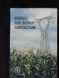 Stout,B.A.+C.A.Myers+A.Hurand+L.W.Faidley  Energy for world agriculture 