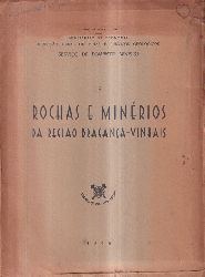 Neiva,J.M.Cotelo  Rochas e Minerios da Regiao Braganca-Vinhais 