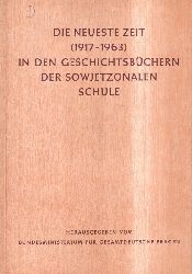 Lcke,Peter R.  Die neueste Zeit (1917-1963) in den Geschichtsbchern der 