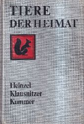 Heinzel,Klaus+Bernhard Klausnitzer+Gertrud Kummer  Tiere der Heimat 