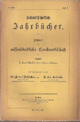 Landwirthschaftliche Jahrbcher  Landwirthschaftliche Jahrbcher I.Band 1872 Hefte 1 bis 4 (4 Hefte) 