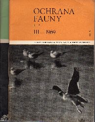 Ochrana Fauny  Ochrana Fauny Volume III 1969 Hefte 1-2 und 3-4 (2 Hefte) 