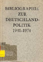 Tyrell,Albrecht  Bibliographie zur Deutschlandpolitik 1941-1974 