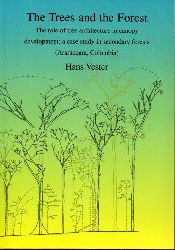 Vester,Hans  The Trees and the Forest 