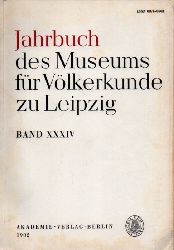Museum fr Vlkerkunde zu Leipzig  Jahrbuch des Museums fr Vlkerkunde zu Leipzig Band XXXIV 