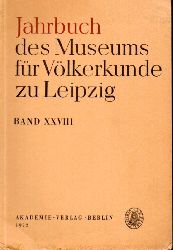 Museum fr Vlkerkunde zu Leipzig  Jahrbuch des Museums fr Vlkerkunde zu Leipzig Band XXVIII 