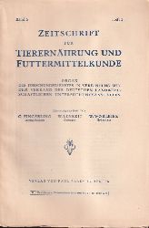 Zeitschrift für Tierernährung und Futtermittelkund  Zeitschrift für Tierernährung und Futtermittelkunde 6.Band 1941 Heft 1 