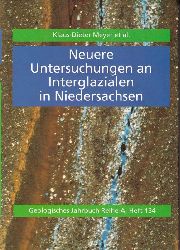Meyer,Klaus-Dieter et al.  Neuere Untersuchungen an Interglazialen in Niedersachsen 
