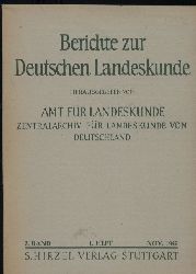 Berichte zur Deutschen Landeskunde  7.Band.1.Heft.November 1949 
