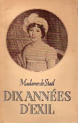 Stael,Madame de  Dix Annees d