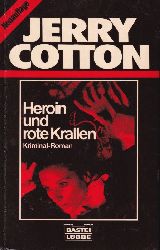 Cotton,Jerry  Heroin und rote Krallen 