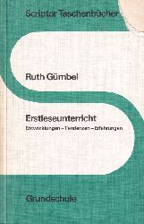 Gmbel,Ruth  Erstleseunterricht 