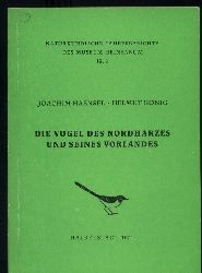 Haensel,Joachim+Helmut Knig  Die Vgel des Nordharzes und seines Vorlandes. IX,2 