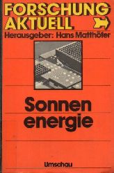 Matthfer,Hans (Hsg.)  Sonnenenergie 