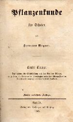Wagner,Hermann  Pflanzenkunde fr Schulen Erster und Zweiter Cursus (1 Buch) 