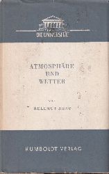 Berg,Helmut  Atmosphre und Wetter. Eine Einfhrung in die Meteorologie 