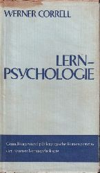 Correll,Werner  Lernpsychologie.Grundlagen und pdagogische Konsequenzen 