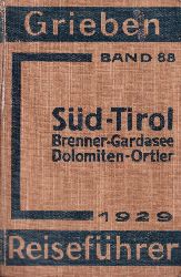 Grieben-Reisefhrer Band 88  Sd-Tirol.Brenner-Gardasee-Dolomiten-Ortler 