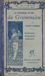 Larive+Fleury  La Troisieme Annee de Grammaire 