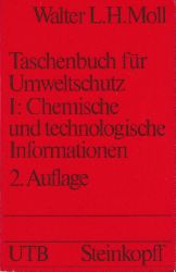 Moll,Walter L.H.  Taschenbuch fr Umweltschutz 