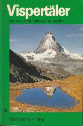 Fux,Adolf  Vispertler.Zermatt - Saas Fee - Grchen 