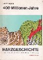 Mohr,Kurt  Die Geologie des Westharzes.400 Millionen Jahre Harzgeschichte 