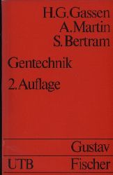 Gassen,H.G.+Martin,A.+Bertram,S.  Gentechnik 