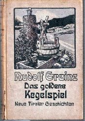 Breinz,Rudolf  Das goldene Kegelspiel 