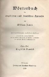 James,William  Wrterbuch der englischen und deutschen Sprache Erster Teil: Englisch- 