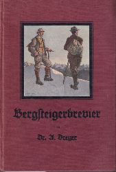 Dreyer,A.  Bergsteigerbrevier 