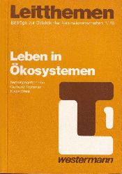 Trommer,Gerd+Wenk,Klaus  Leben in Ökosystemen,Leitthemen-Beiträge zur Didaktik der Naturwissens 