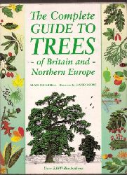 Mitchell,Alan+David More  The Complete Guide to Trees of Britain and Northern Europe 