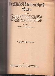 Forstliche Wochenschrift Silva  Forstliche Wochenschrift Silva 20.Jahrgang 1932 
