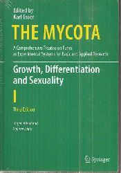 Wendland,Jrgen (Volume Editor)  The Mycota I Growth, Differentiation and Sexuality 