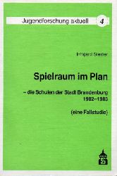 Steiner,Irmgard  Spielraum im Plan 