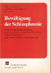 Bker,Wolfgang und Hans Dieter Brenner (Hsg.)  Bewltigung der Schizophrenie 