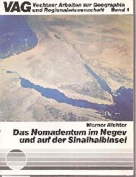 Richter,Werner  Das Nomadentum im Negev und auf der Sinaihalbinsel 
