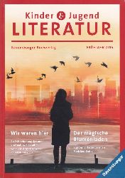 Ravensburger Buchverlag Otto Maier GmbH  Kinder & Jugend Literatur Frhjahr 2016 