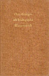 Mayr,Ernst+Ernst Schz  Ornithologie als Biologische Wissenschaft 