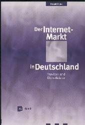 Lux,Harald  Der Internet-Markt in Deutschland 