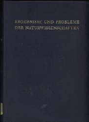 Bavink,Bernhard  Ergebnisse und Probleme der Naturwissenschaften 
