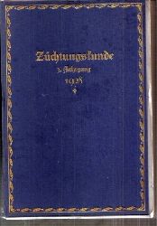 Deutsche Gesellschaft fr Zchtungskunde (Hsg.)  Zchtungskunde 3.Band 1928 Heft 1 bis 12 (12 Hefte) 